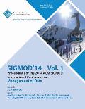Sigmod 14 Vol 1 Proceedings of the 2014 ACM Sigmod International Conference on Management of Data