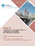 Hpdc 15 24th International Symposium on High Performance Parallel and Distributed Computing