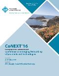Conext 16 12th International Conference on Emerging Networking Experiments & Technologies