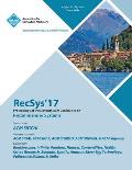 RecSys '17: Eleventh ACM Conference on Recommender Systems