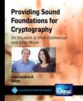 Providing Sound Foundations for Cryptography: On the Work of Shafi Goldwasser and Silvio Micali