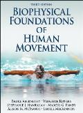 Biophysical Foundations of Human Movement