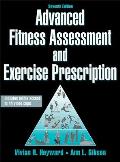 Advanced Fitness Assessment & Exercise Prescription 7th Edition With Online Video