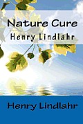 Nature Cure Henry Lindlahr