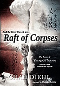 And the River Flowed as a Raft of Corpses: The Poetry of Yamaguchi Tsutomu, Survivor of Both Hiroshima and Nagasaki