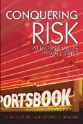 Conquering Risk Attacking Vegas & Wall Street