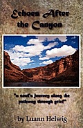 Echoes After the Canyon
