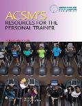 ACSMs Resources for the Personal Trainer 4th Edition