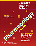 Lippincotts Illustrated Reviews Pharmacology