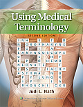 Using Medical Terminology North American Edition