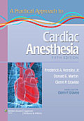 A Practical Approach to Cardiac Anesthesia