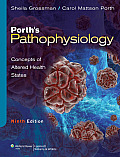 Porths Pathophysiology North American Edition