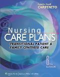 Nursing Care Plans & Documentation Transitional Patient & Family Centered Care