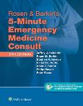 Rosen & Barkin's 5-Minute Emergency Medicine Consult Standard Edition: 10-Day Enhanced Online Access + Print
