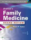 Brattons Family Medicine Board Review 5e