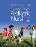 Study Guide To Accompany Essentials Of Pediatric Nursing