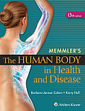 Memmlers The Human Body In Health & Disease 13th Edition