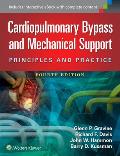 Cardiopulmonary Bypass and Mechanical Support: Principles and Practice