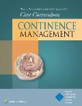 Wound, Ostomy and Continence Nurses Society(r) Core Curriculum: Continence Management