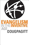 Evangelism in the Inventive Age
