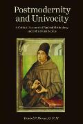 Postmodernity and Univocity: A Critical Account of Radical Orthodoxy and John Duns Scotus