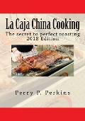 La Caja China Cooking The Secret to Perfect Roasting