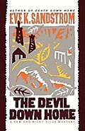 The Devil Down Home: A Sam and Nicky Titus Mystery