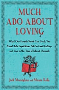 Much ADO about Loving What Great Books Can Teach You about Date Expectations Not So Great Gatsbys & Lust in the Time of Internet Persona