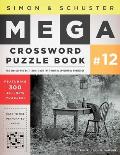 Simon & Schuster Mega Crossword Puzzle Book 12