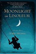 Moonlight on Linoleum A Daughters Memoir