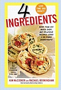 4 Ingredients More Than 400 Fast Fabulous & Flavorsome Recipes Using 4 or Fewer Ingredients
