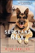 Sergeant Rex The Unbreakable Bond Between a Marine & His Military Working Dog