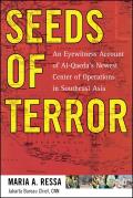 Seeds of Terror: An Eyewitness Account of Al-Qaeda's Newest Center