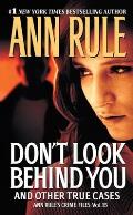 Dont Look Behind You Ann Rules Crime Files 15