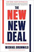 New New Deal The Hidden Story of Change in the Obama Era