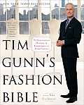 Tim Gunns Fashion Bible The Fascinating History of Everything in Your Closet