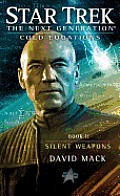 Silent Weapons STNG Cold Equations Book 2