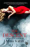 The Descent: Book Three of the Taker Trilogyvolume 3