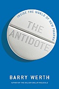 Antidote A Small Competitor Challenges the Drug Giants Conquests in New Pharma