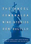Angel Esmeralda Nine Stories