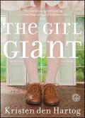 Girl Giant A Novel