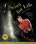 Swing for Life Revised & Updated