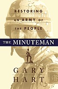 The Minuteman: Returning to an Army of the People