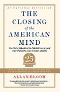Closing of the American Mind 25th Anniversary Edition