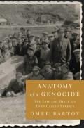 Anatomy of a Genocide The Life & Death of a Town Called Buczacz