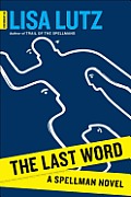 Last Word A Spellman Novel