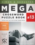 Simon & Schuster Mega Crossword Puzzle Book 13