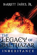 The Legacy of Balthazar: Inheritance