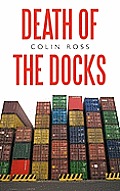 Death of the Docks