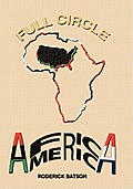 Full Circle: AfricaAmerica
